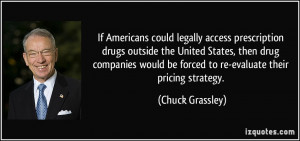 legally access prescription drugs outside the United States, then drug ...