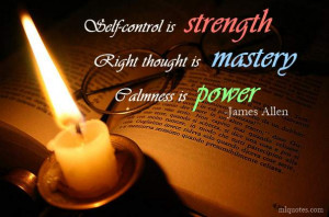 James Allen Picture Quote - Calmness Is Power - MLQuotes