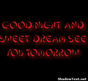 Good Night AndSweet Dream SeeYou Tomorrow 