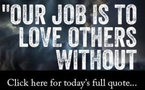 Inspirational Quotes About Jobs and Loving Others – June 11, 2014