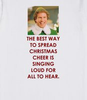 ELF MOVIE QUOTE WILL FERRELL FUNNY SINGING CHRISTMAS -