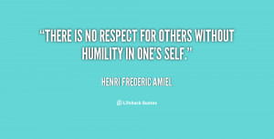 quote-Henri-Frederic-Amiel-there-is-no-respect-for-others-without ...