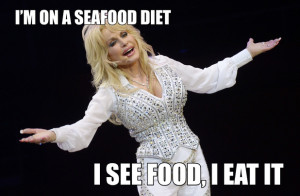 Dolly Parton seafood meme.