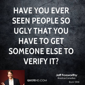 Jeff Foxworthy Quote shared from www.quotehd.com