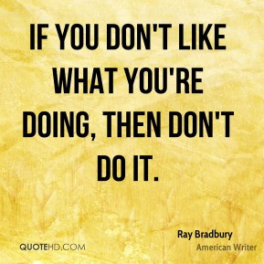 More Ray Bradbury Quotes