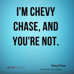 Im Not Chasing You Quotes
