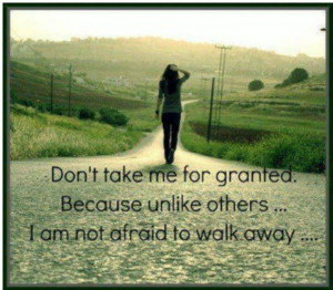 walking away quotes | Walking away | Inspirational & Quotes with as ...