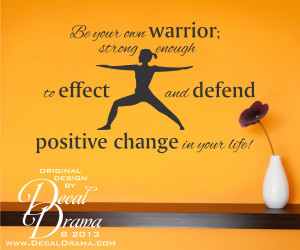 ... to Effect and Defend Positive Change in your Life, Vinyl Wall Decal