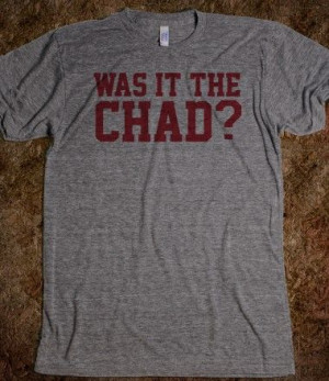 Funny Charlie's Angels-Inspired 'Was it the Chad?' T-Shirt