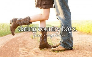 Dating a country boy.