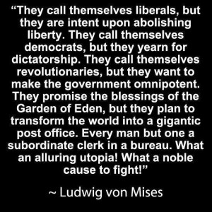 Ludwig von Mises quote