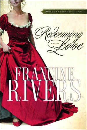 13596353 201x300 book review: redeeming love, francine rivers