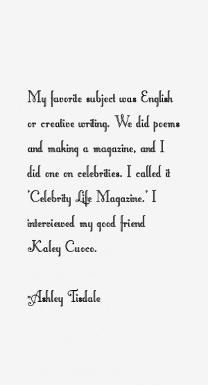 Ashley Tisdale Quotes & Sayings