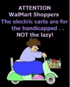 Only at Walmart. Or Sams. And every other place in town. They really ...