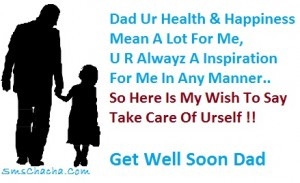 get well soon message for father