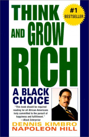 Start by marking “Think and Grow Rich: A Black Choice” as Want to ...