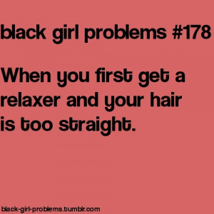 Found on black-girl-problems.tumblr.com