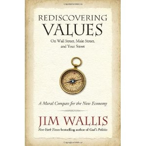 Rediscovering Values by Jim Wallis