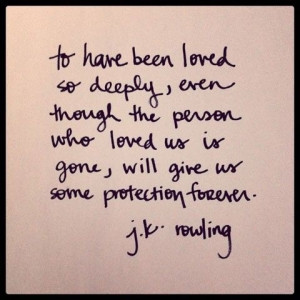 Rowling - Such a wonderful and comforting quote to people who ...