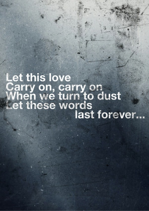 we came as romans - let these words last forever