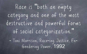 Toni Morrison Quote on Race