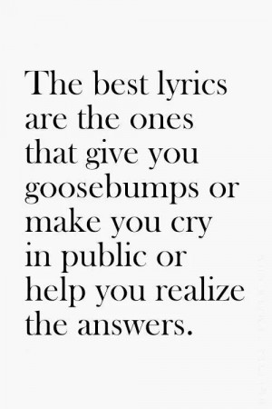 ... Quotes, Songs Lyrics, Truths, So True, Best Lyrics, Goosebumps, Song