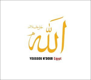 youssou n dour egypt un album comme une profession de foi youssou n ...