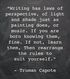 Truman Capote Quote -- 