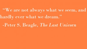 Peter S. Beagle, The Last Unicorn quote