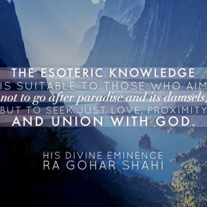 Quote of the Day: The Esoteric Knowledge is Suitable to...