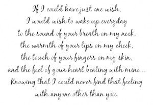 If I Could Have Just One Wish ~ Being In Love Quote