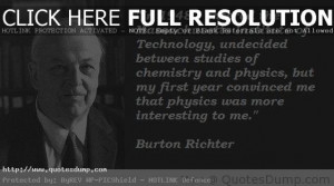 Burton Richters Quotes 1 burton richters Quotes 1