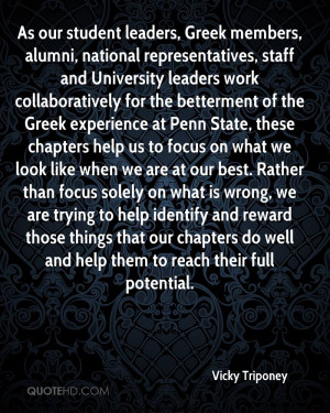 As our student leaders, Greek members, alumni, national ...