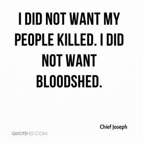 Bloodshed Quotes