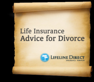 Free eBook: Life Insurance Advice for Divorce