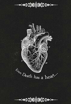 Even Death Has A Heart
