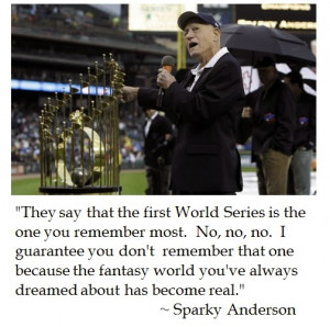 Sparky Anderson on the World Series