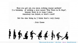When you get old, you know…” – John Cleese motivational ...