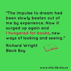 ... looking and seeing. -Richard Wright, Black Boy #quote #booklust More