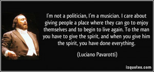 quote-i-m-not-a-politician-i-m-a-musician-i-care-about-giving-people-a ...