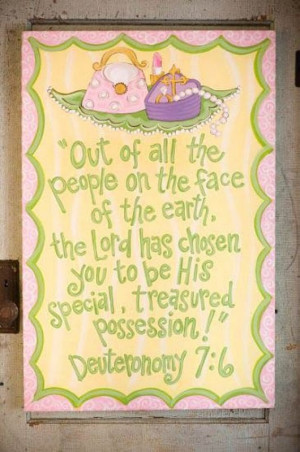 deuteronomy 7:6 bible quotes for baby girl, would be really cute to ...