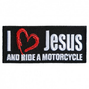 Home Shop All Patches Biker Lifestyle Biker Sayings I Love Jesus And ...