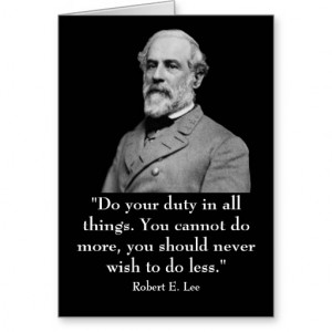 Robert+e+lee+quotes+civil+war