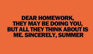Funny photos funny homework summer quote