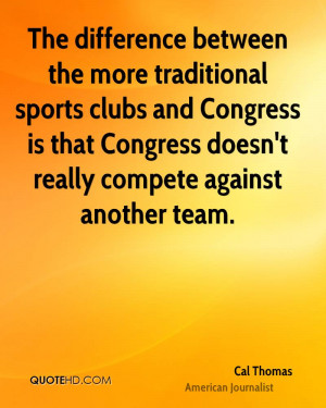 The difference between the more traditional sports clubs and Congress ...