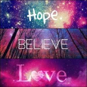 Quotes tumblr hipster hope believe live love life: Life Quotes, Little ...