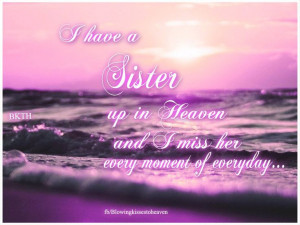 Sisters, Sisters Taylors, Miss Sisters Quotes, Grief Sister, I Miss My ...