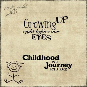 quotes about growing up - Google Search