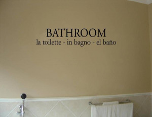 BATHROOM LA TOILETTE IN BAGNO Vinyl wall quotes sayings