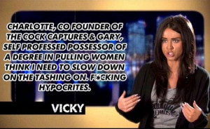 Geordie shore. Geordie shore quote. Vicky